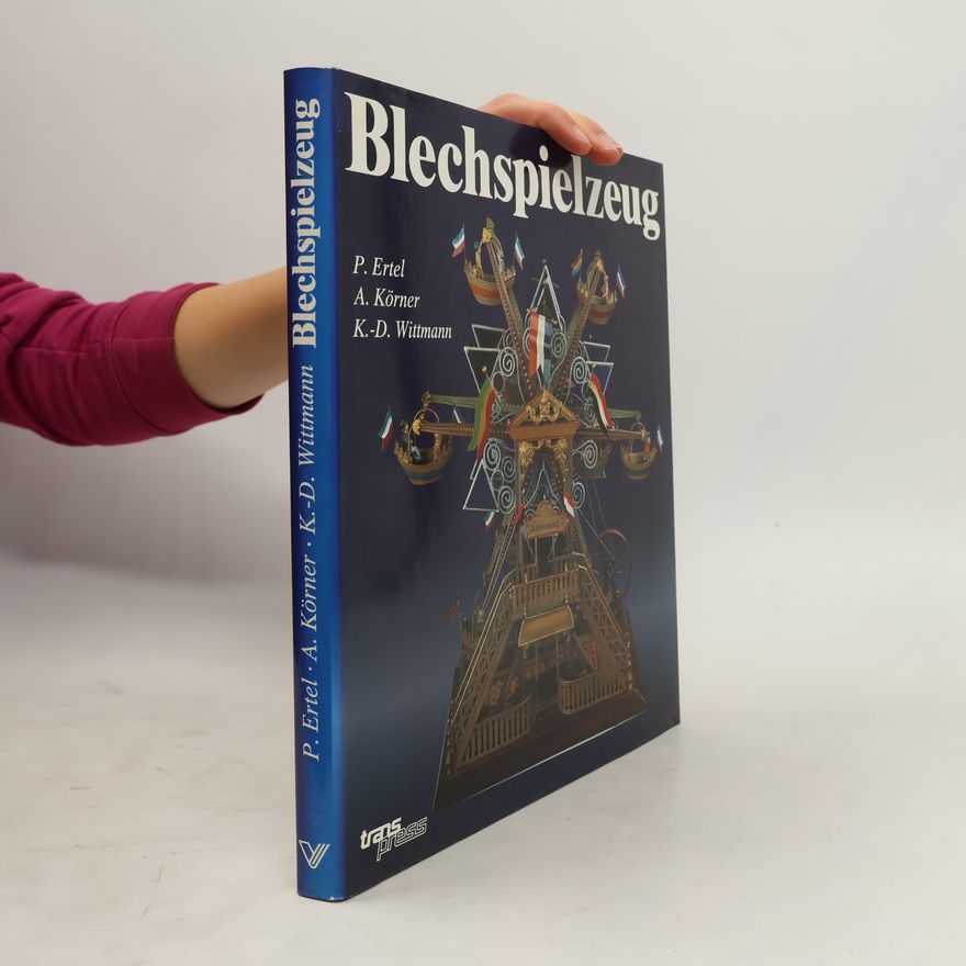 K.-D. Wittmann Blechspielzeug