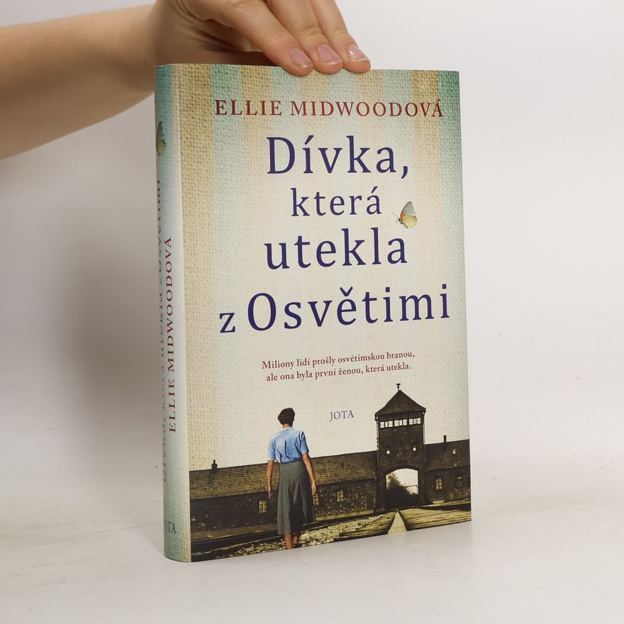 Ellie Midwood Dívka, která utekla z Osvětimi