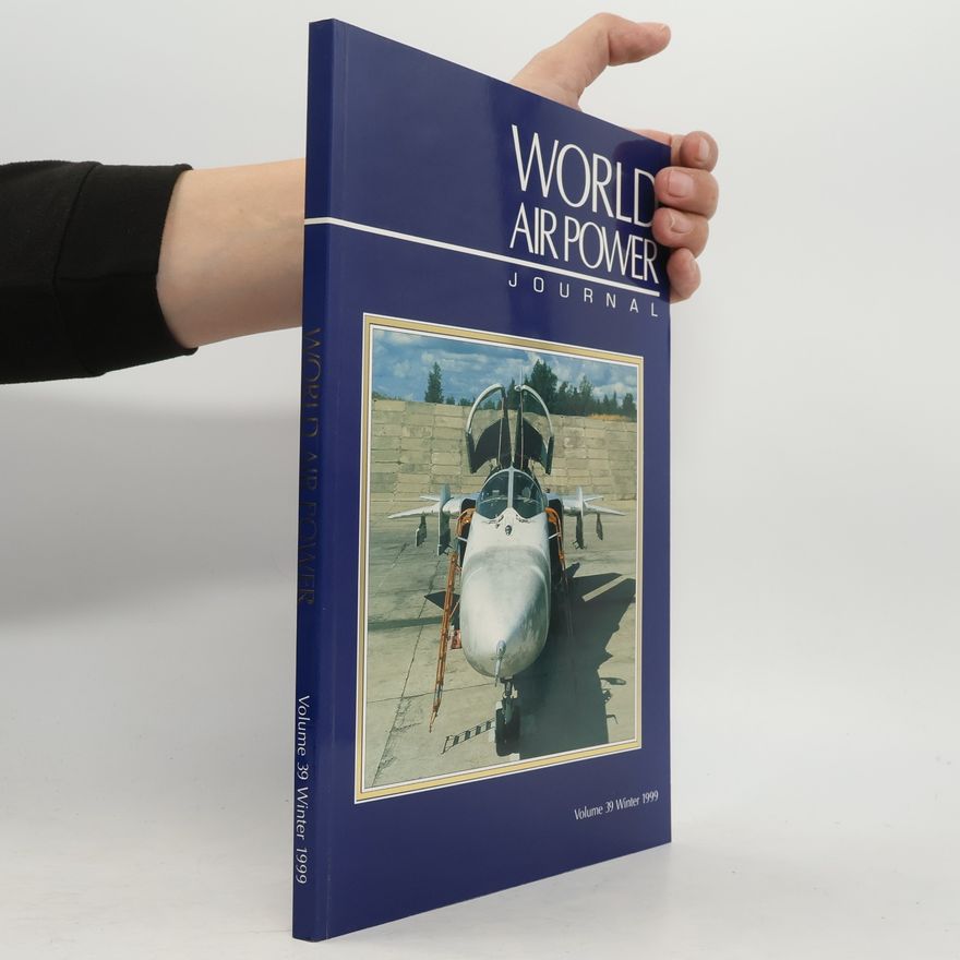 Aerospace Publishing Limited World Air Power Journal