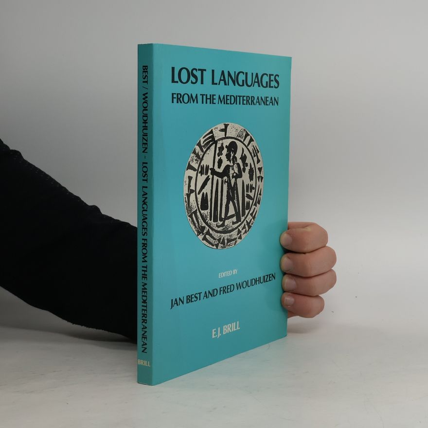 Jan G. P. Best Publications of the Henri Frankfort Foundation - 10: Lost Languages from the Mediterranean