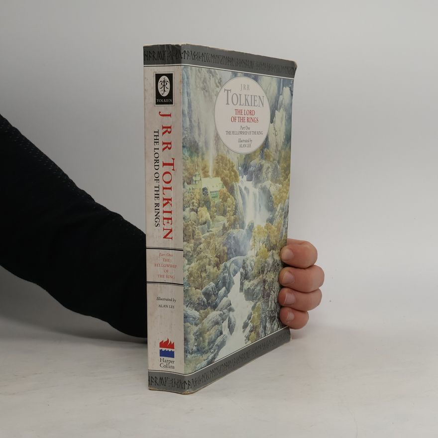 J. R. R. Tolkien The Lord of the Rings - 1: The Fellowship of the Ring