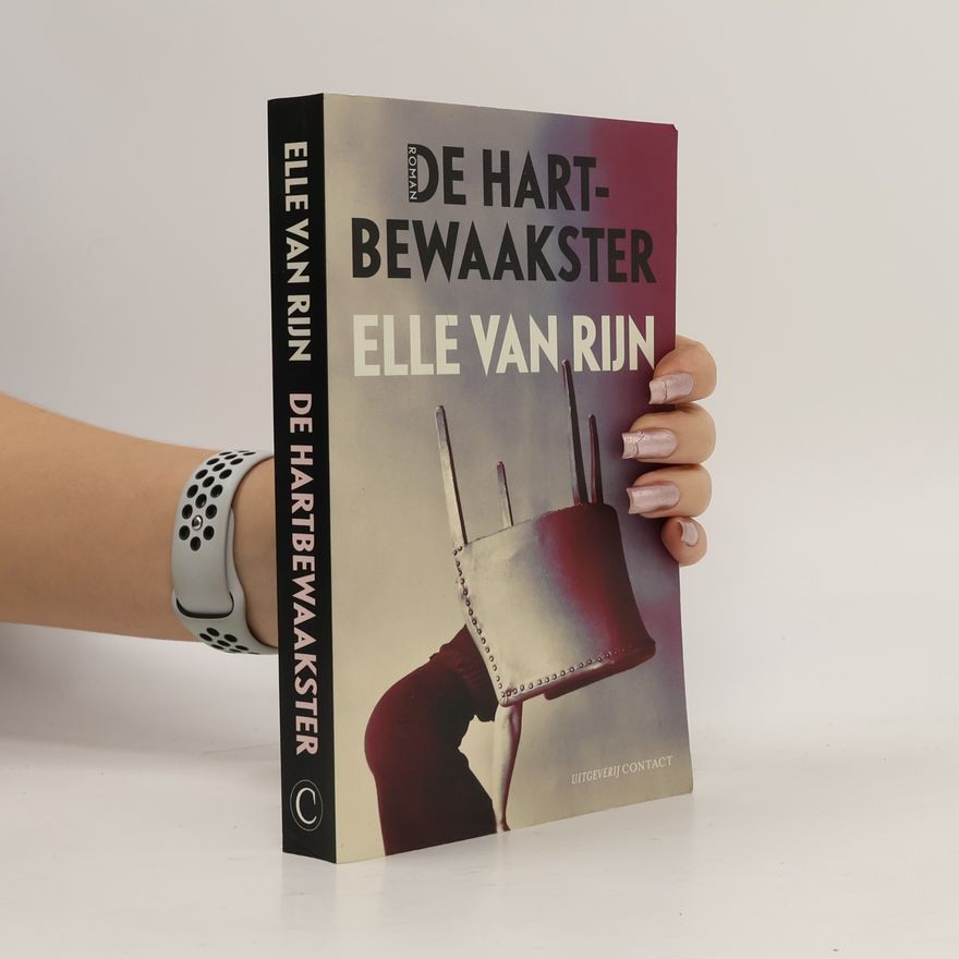 Elle van Rijn De hartbewaakster