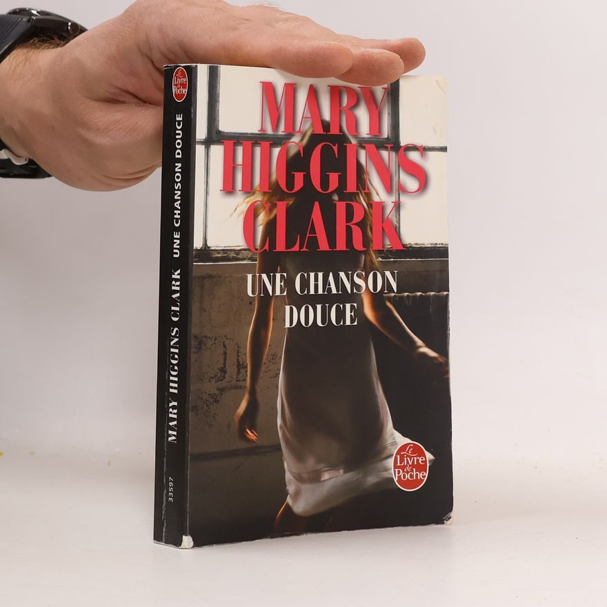 Mary Higgins Clark Une chanson douce