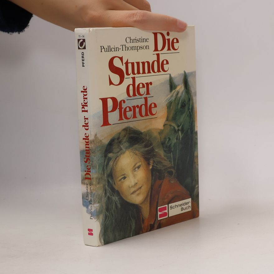 Christine Pullein-Thompson Die Stunde der Pferde