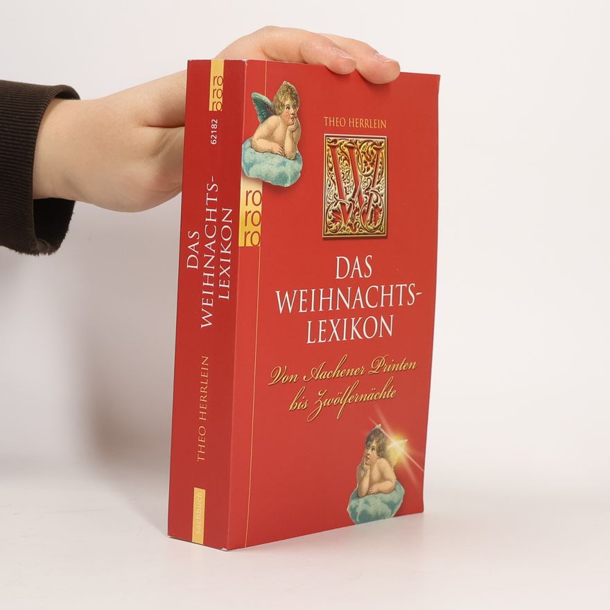 Theo Herrlein Das Weihnachtslexikon