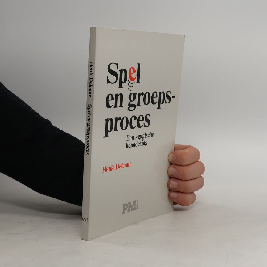 Henk Delcour PM-reeks: Spel en groepsproces