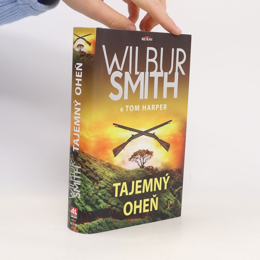 Wilbur A. Smith Tajemný oheň