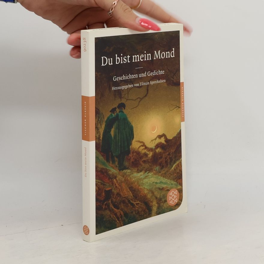 Tilman Spreckelsen Du bist mein Mond