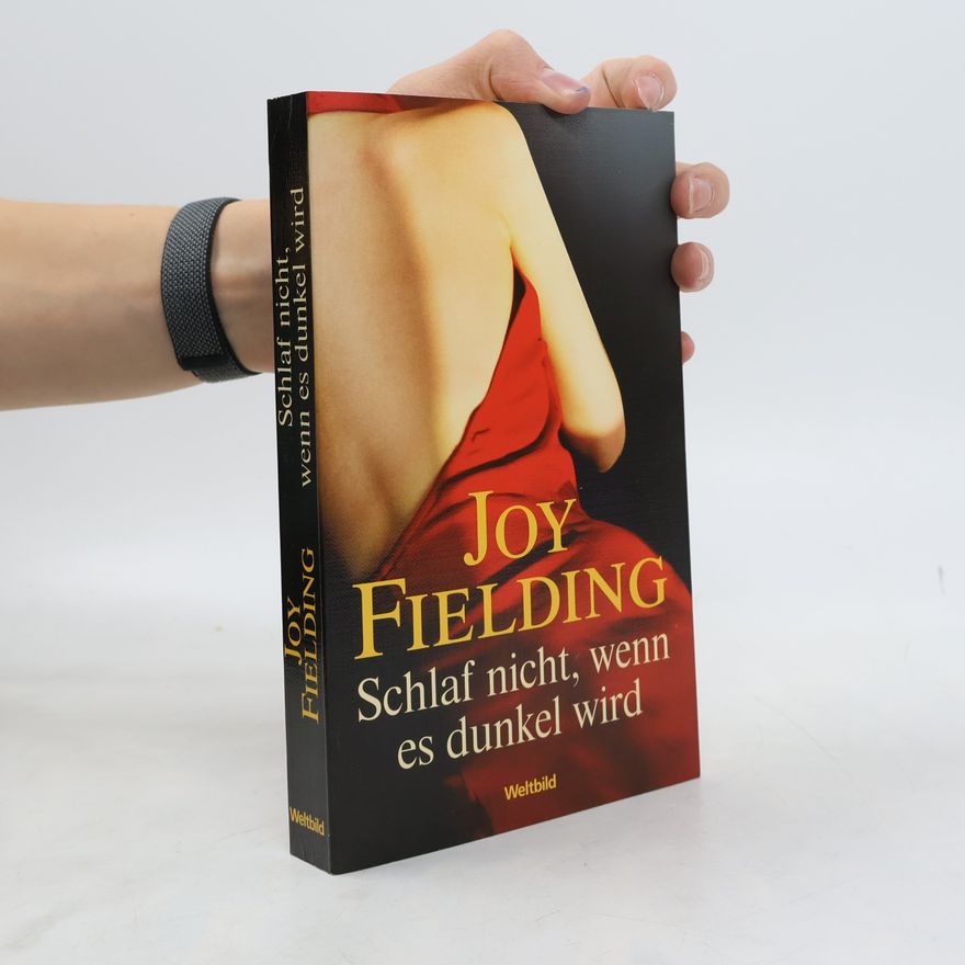 Joy Fielding Schlaf nicht, wenn es dunkel wird