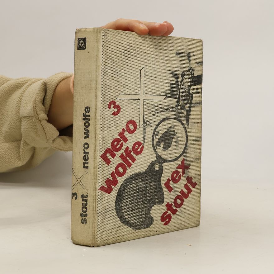 Rex Stout 3 nero wolfe