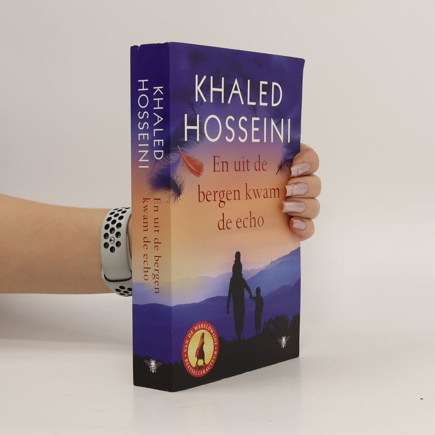 Khaled Hosseini En uit de bergen kwam de echo