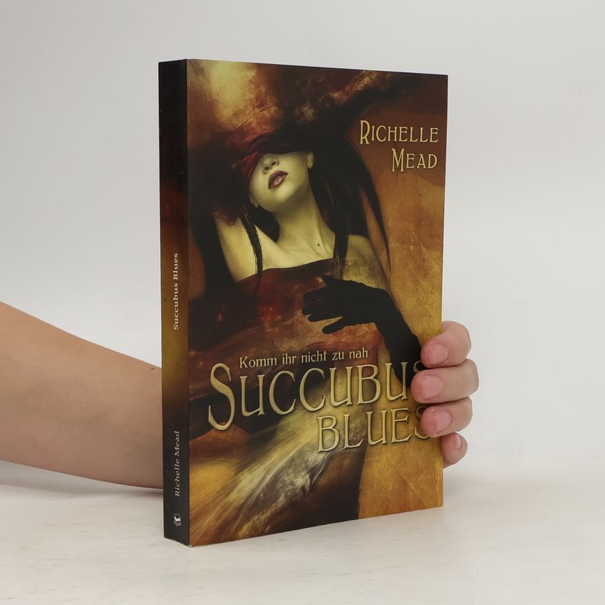 Richelle Mead Succubus Blues