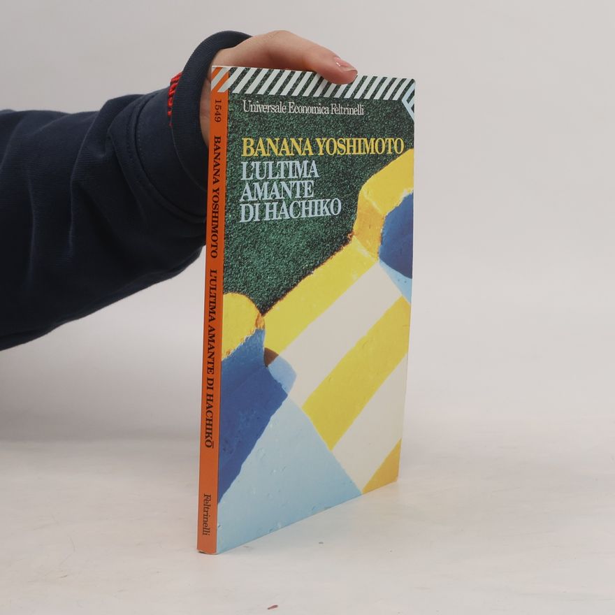 Banana Yoshimoto L'ultima amante di Hachiko
