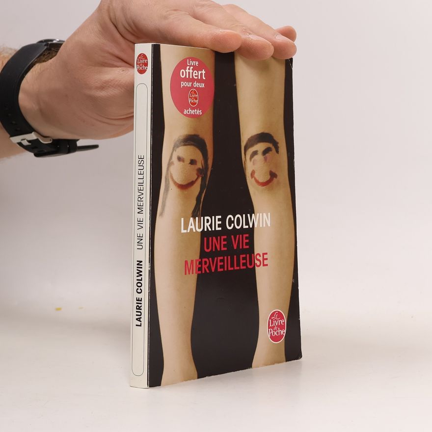 Laurie Colwin Une vie merveilleuse