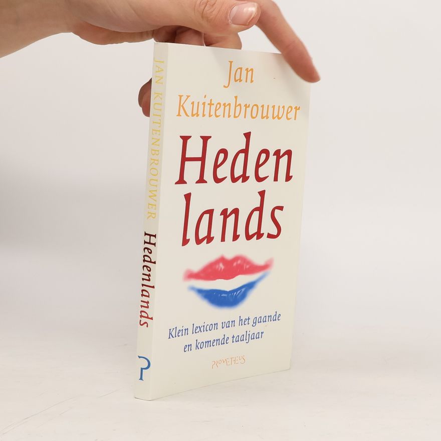 Jan Kuitenbrouwer Hedenlands