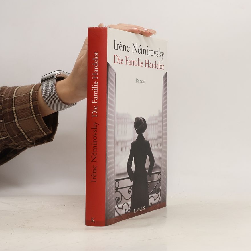 Irène Némirovsky Die Familie Hardelot
