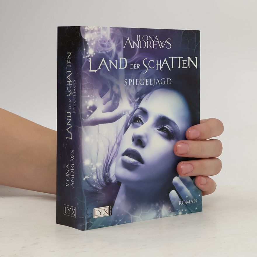 Ilona Andrews Land der Schatten 2