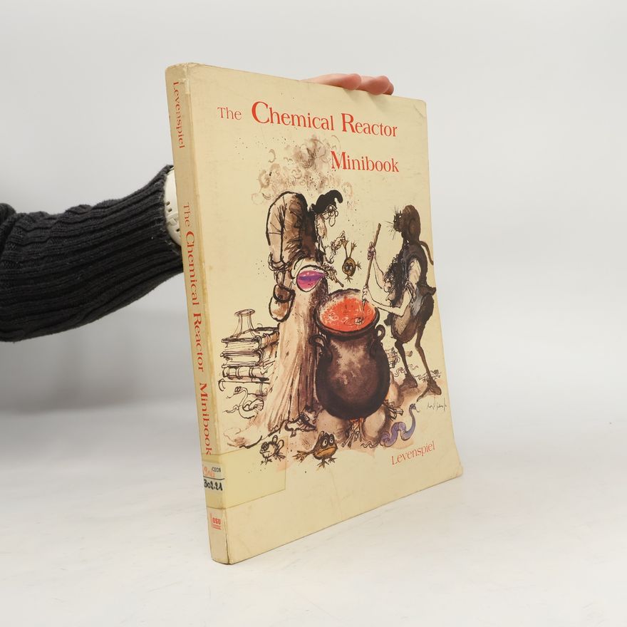 Octave Levenspiel The Chemical Reactor Minibook