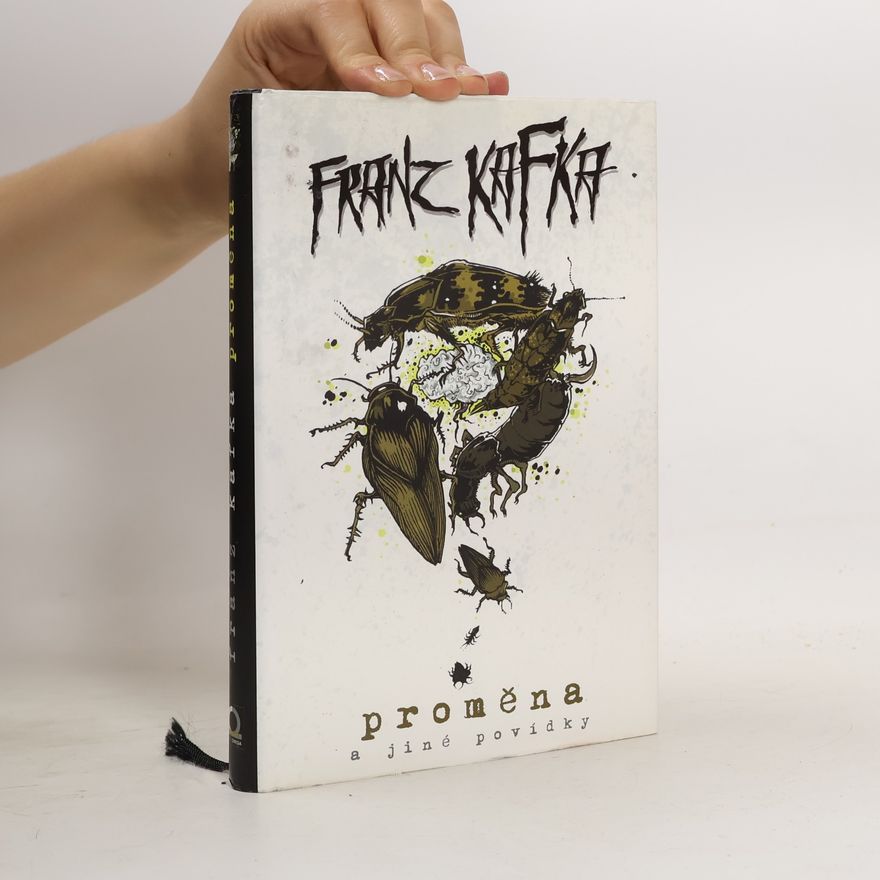 Franz Kafka Proměna a jiné povídky