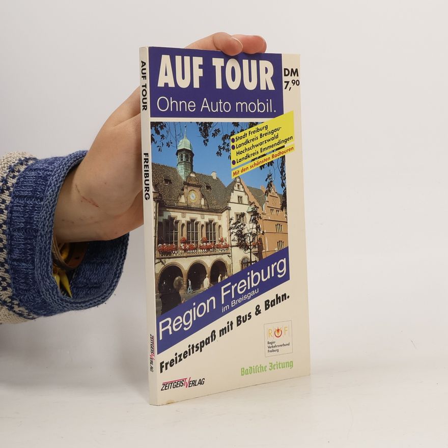 Autorenkollektiv Auf Tour Freiburg. Ohne Auto mobil