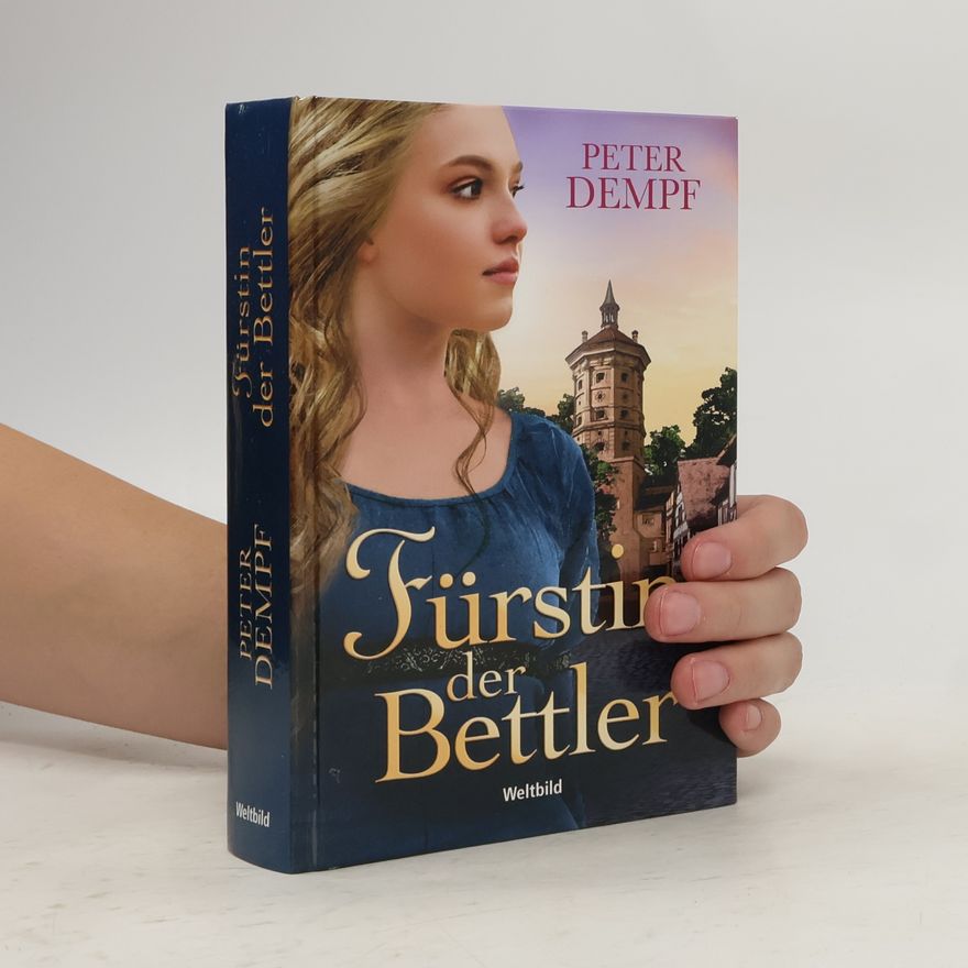 Peter Dempf Fürstin der Bettler