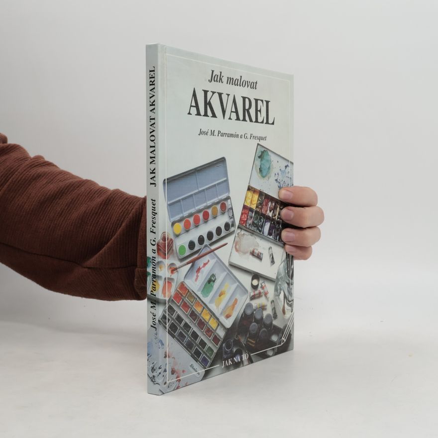 José María Parramón Jak malovat akvarel