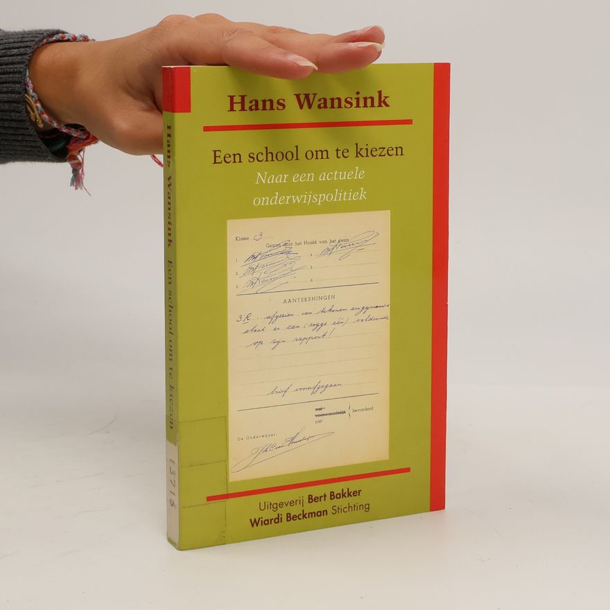 Hans Wansink Een school om te kiezen