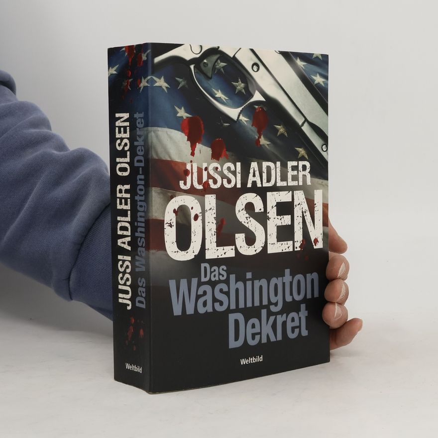 Jussi Adler-Olsen Das Washington-Dekret