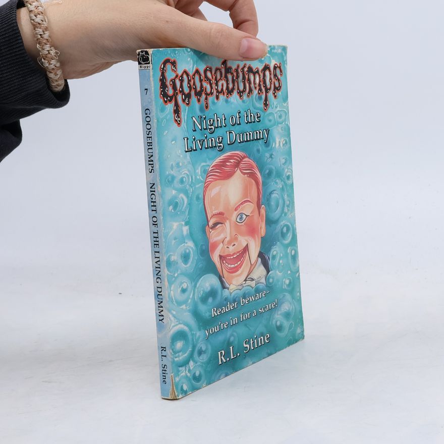 R. L. Stine Goosebumps - 7: Night of the Living Dummy