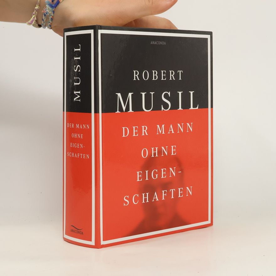 Robert Musil Der Mann ohne Eigenschaften