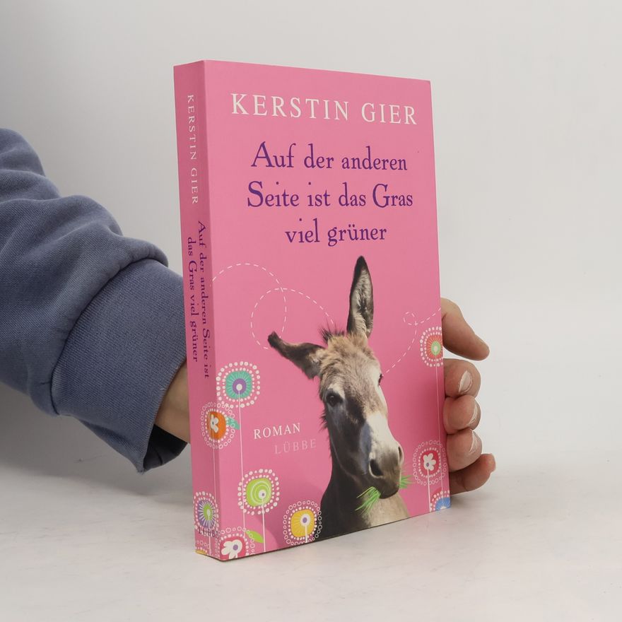 Kerstin Gier Auf der anderen seite ist das Gras viel grüner