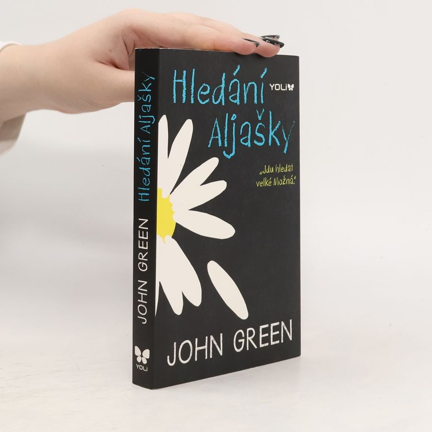 John Green Hledání Aljašky