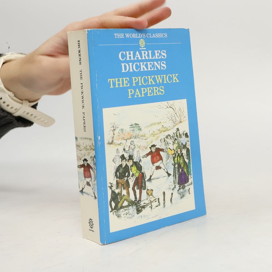 Charles Dickens The Pickwick Papers