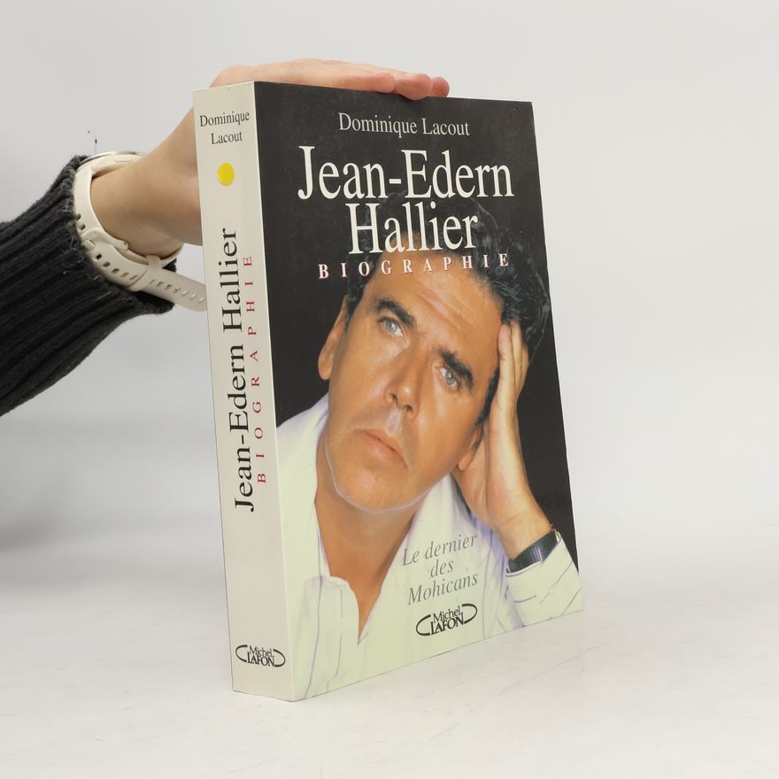 Dominique Lacout Jean-Edern Hallier