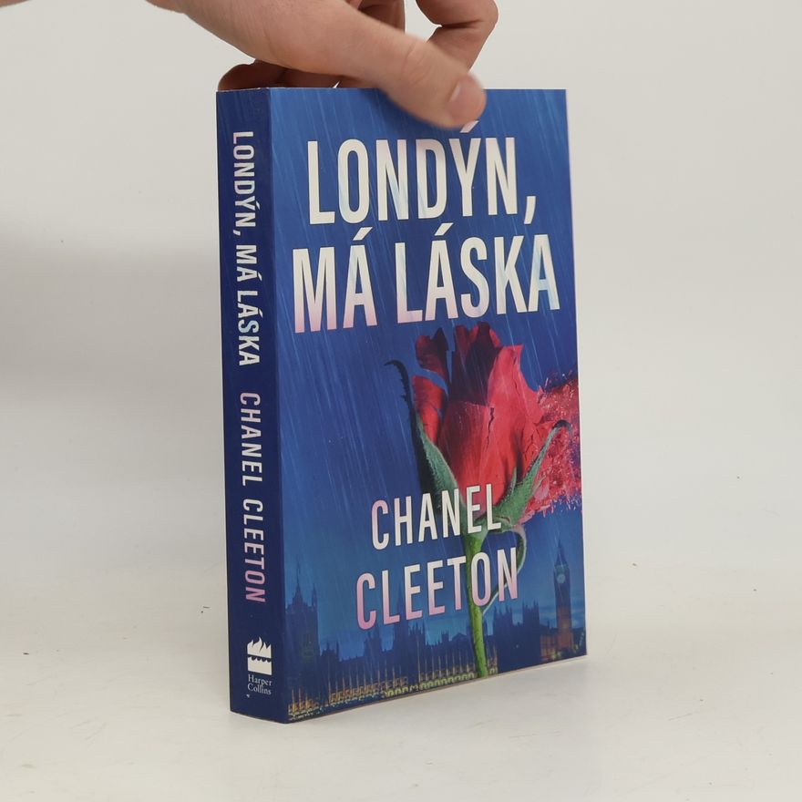 Chanel Cleeton Londýn, má láska