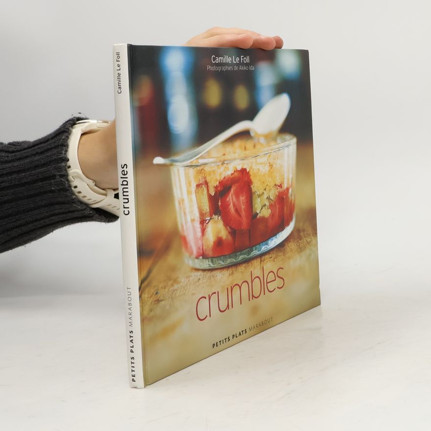 Camille Foll Crumbles