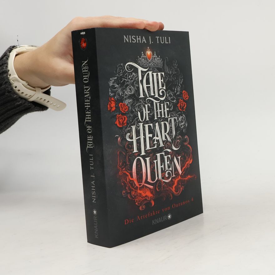 Nisha J. Tuli Tale of the Heart Queen / Die Artefakte von Ouranos Bd.4