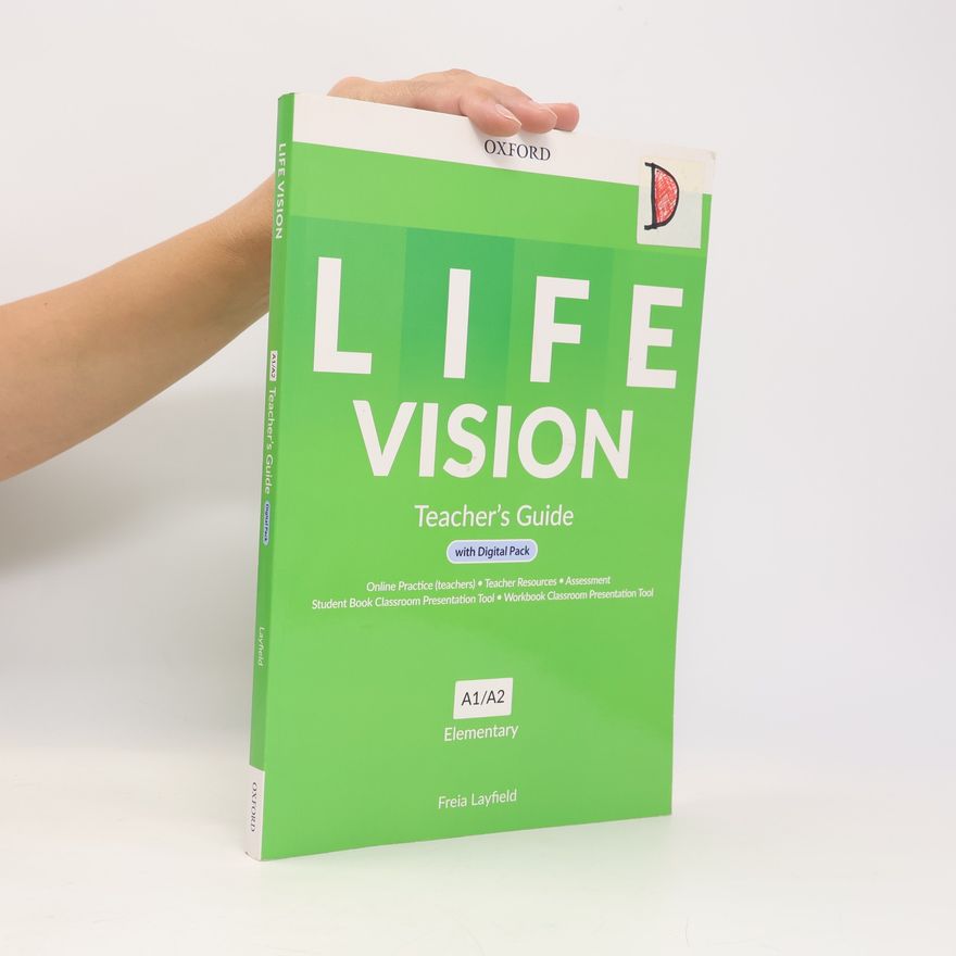 Freia Layfield Life Vision Elementary Teacher´s Guide with Digital pack