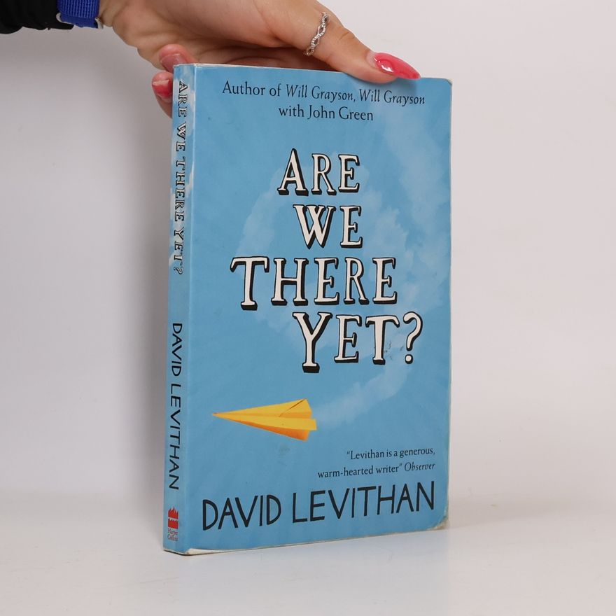 David Levithan Are We There Yet?