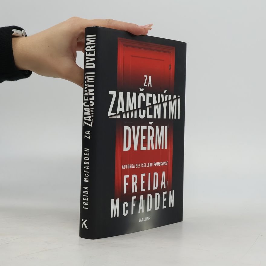 Freida McFadden Za zamčenými dveřmi