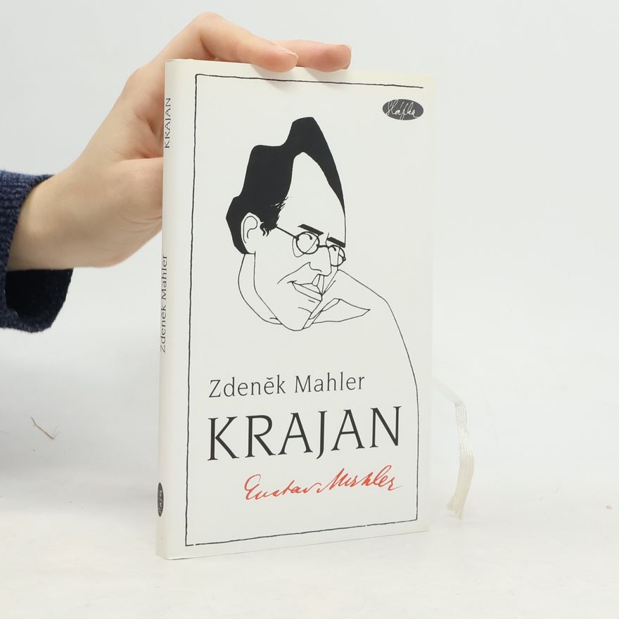 Zdeněk Mahler Krajan: Gustav Mahler