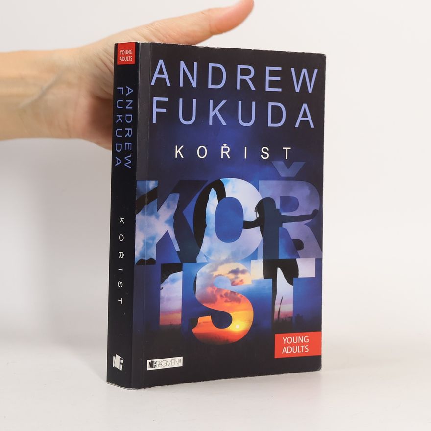 Andrew Fukuda Kořist