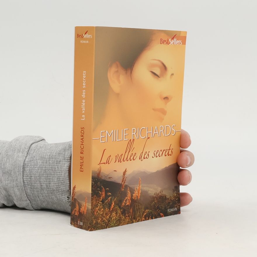 Emilie Richards La vallée des secrets