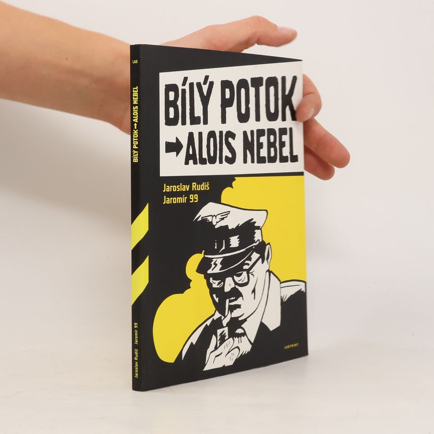 Jaroslav Rudiš Bílý Potok. V hlavní roli Alois Nebel