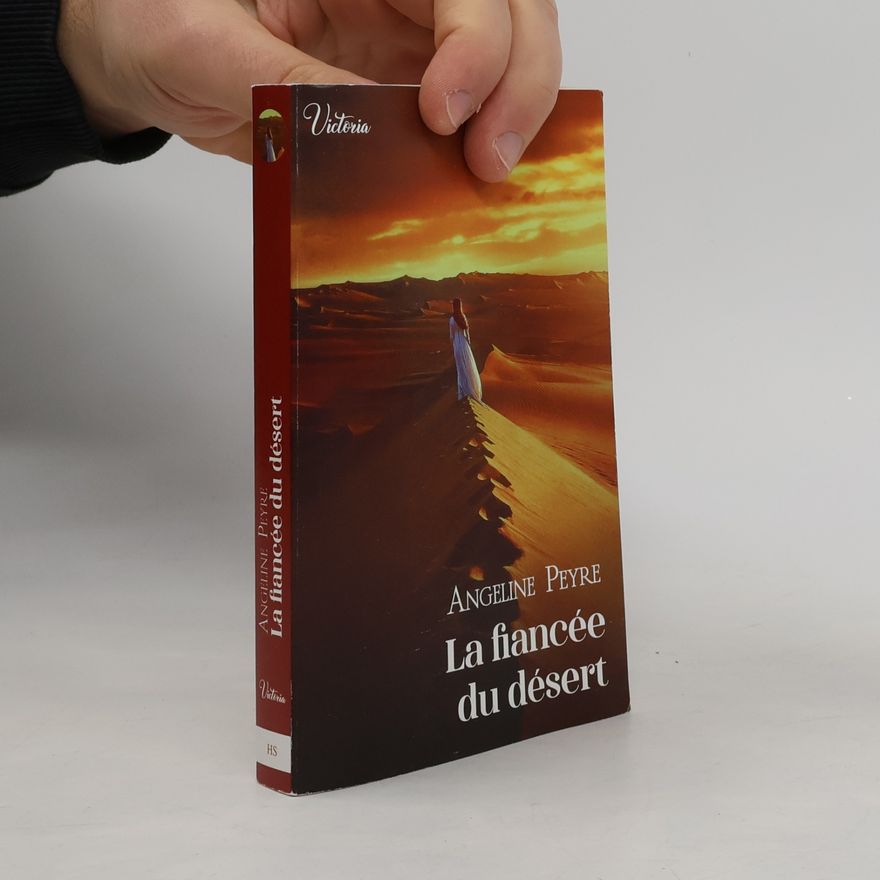 Angeline Peyre La fiancée du désert