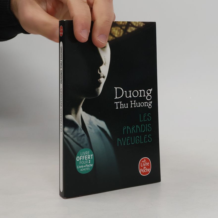 Duong Thu Huong Les Paradis aveugles