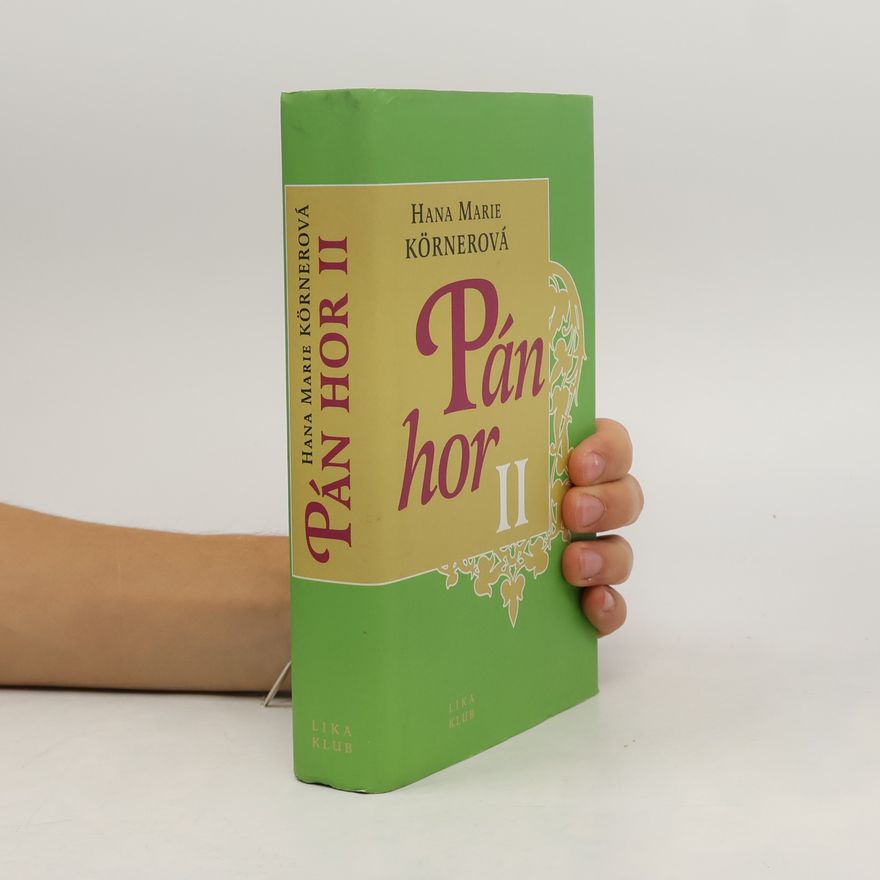 Hana Marie Körnerová Pán hor II