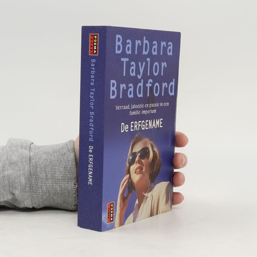 Barbara Taylor Bradfordová Erfgename