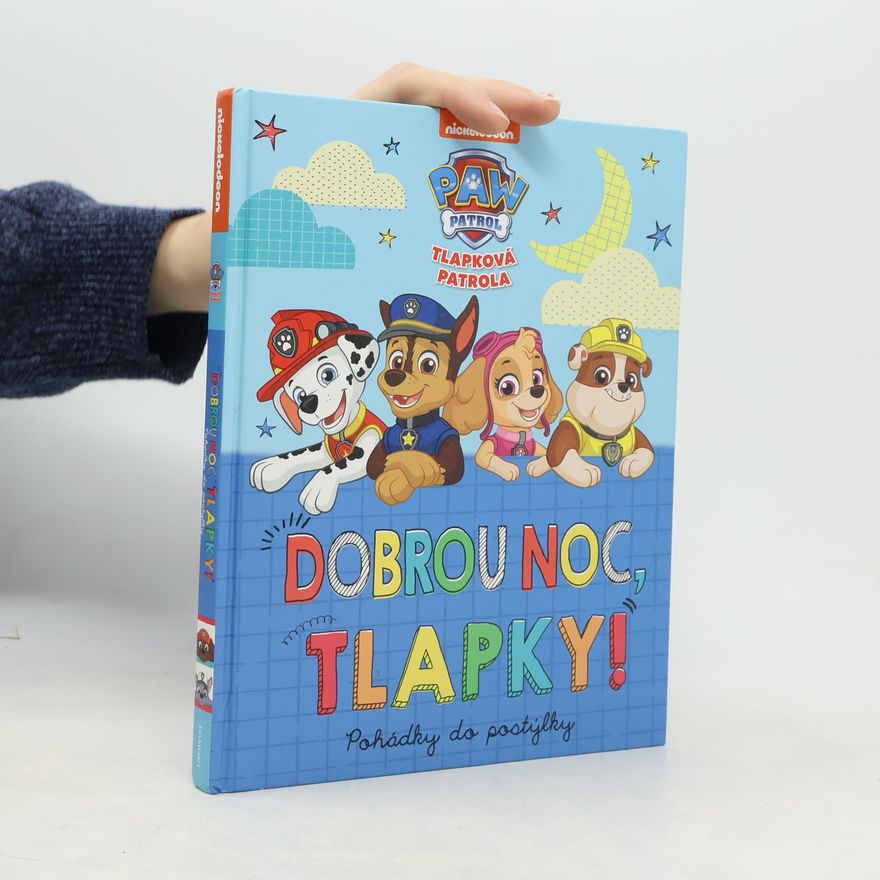 Autorenkollektiv Tlapková patrola - Dobrou noc, tlapky!