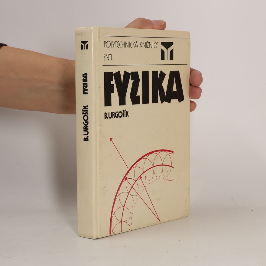 Bohuš Urgošík Fyzika